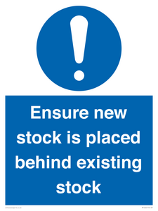 Ensure New Stock Is Placed Behind Existing Stock Sign